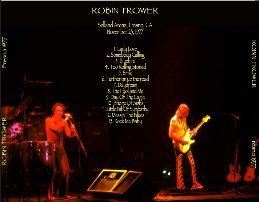 Robin Trower: Selland Arena, Fresno, CA November 23, 1977 Live Concert (1CD) - Image 2