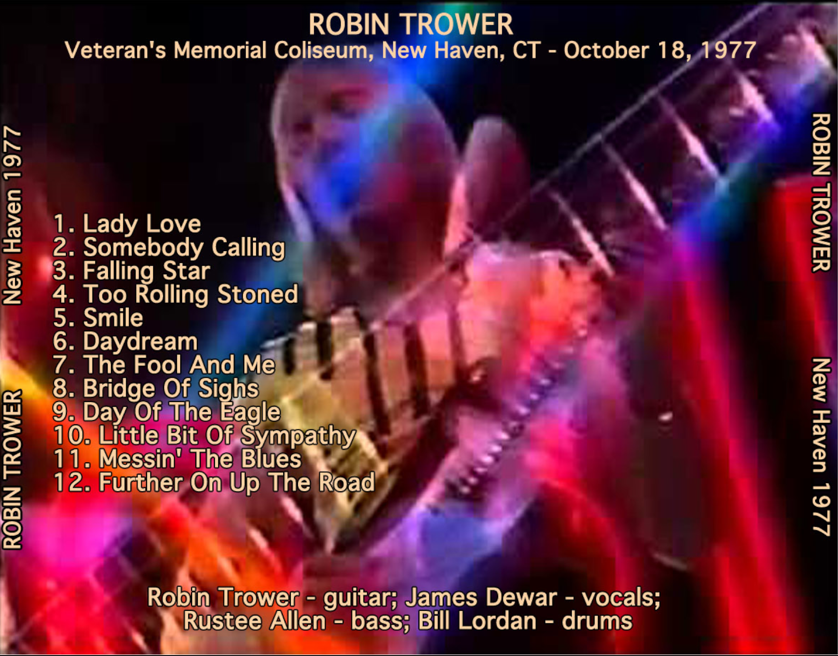 Robin Trower: Veteran's Memorial Coliseum, New Haven, CT October 18, 1977 Live Concert (1CD) - Image 2