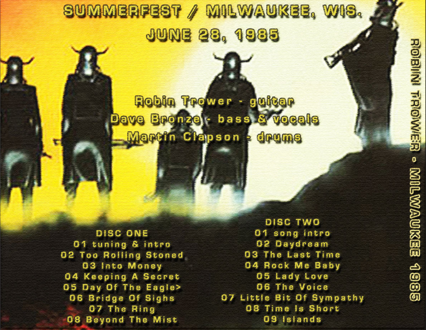 Robin Trower: Summerfest, WQFM Rock Stage, Milwaukee, WI June 28, 1985 Live Concert (2CD) - Image 2