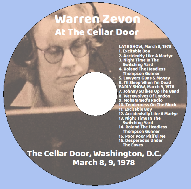 Warren Zevon: The Cellar Door, Washington, D.C., March 8, 9, 1978 Live Concert (1CD) - Image 3