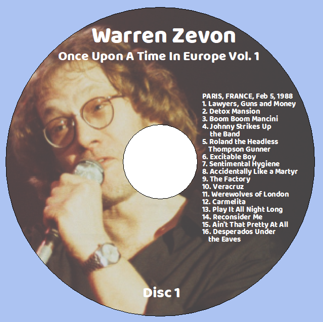 Warren Zevon: Once Upon A Time In Europe Vol. 1-3 Live Concerts Compilation (2 Double CDs + 1 Single CD=5CD) - Image 3