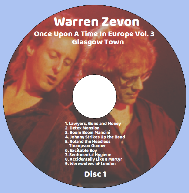 Warren Zevon: Once Upon A Time In Europe Vol. 1-3 Live Concerts Compilation (2 Double CDs + 1 Single CD=5CD) - Image 10
