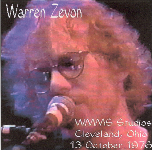 Warren Zevon: WMMS Studio, Cleveland, OH October 13, 1976 - (w/Interviews) - (1CD)
