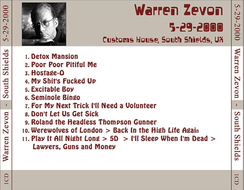 Warren Zevon: Customs House, South Shields, England May 29, 2000 Live Concert (1CD) - Image 2