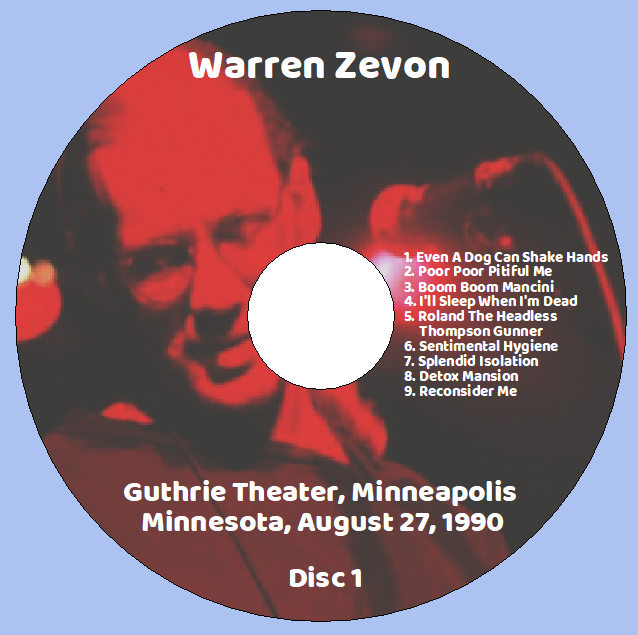 Warren Zevon: Guthrie Theater, Minneapolis, Minnesota August 27, 1990 Live Concert (2CD) - Image 3