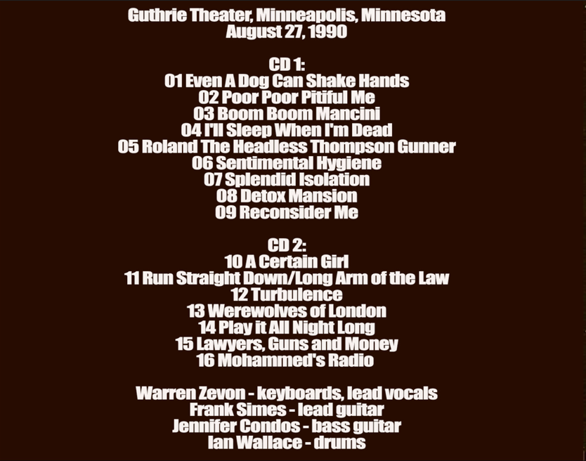 Warren Zevon: Guthrie Theater, Minneapolis, Minnesota August 27, 1990 Live Concert (2CD) - Image 2