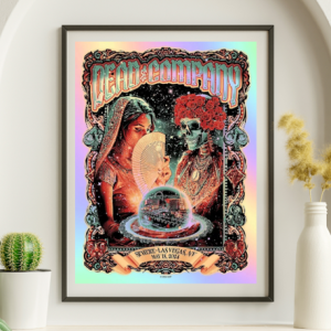 Dead and Company - Sphere Las Vegas NV May 18 1024 NOT FOIL - Live Concert Poster Wall Art Print - 131060