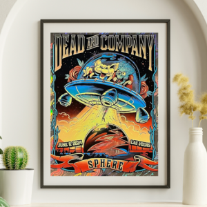 Dead and Company - Sphere Las Vegas NV June 6 2024 NOT FOIL 2 - Live Concert Poster Wall Art Print - 131056