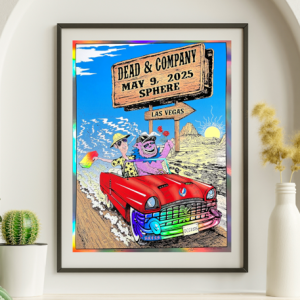 Dead and Company - Sphere Las Vegas NV May 9 2025 NOT FOIL - Live Concert Poster Wall Art Print - 131073
