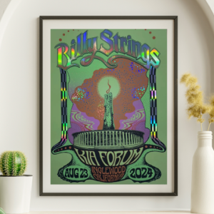 Billy Strings - Inglewood Forum Los Angeles CA August 23 2-24 FOIL - Live Concert Poster Wall Art Print - 112122