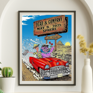 Dead and Company - Sphere Las Vegas NV Fear May 9 2025 – Live Concert Poster Wall Art Print – 131368