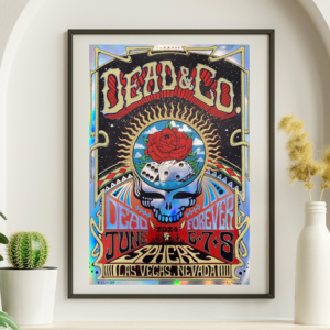 Dead and Company - Sphere Las Vegas June 6 2024 NV FOIL – Live Concert Poster Wall Art Print - 131058