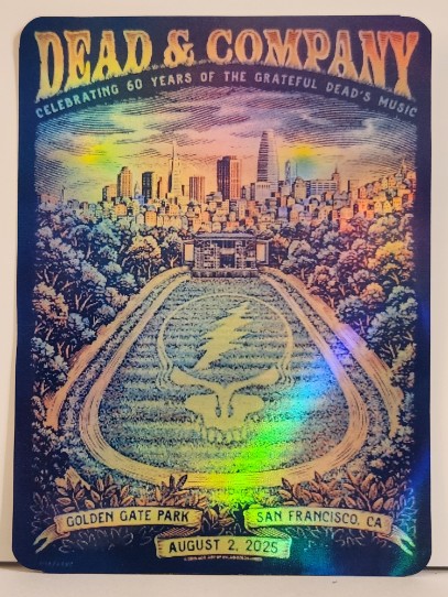 Dead and Company - Golden Gate Park SF CA August 2 2025 Day 2 - Live Concert Poster Vinyl Foil STICKER - 131139s