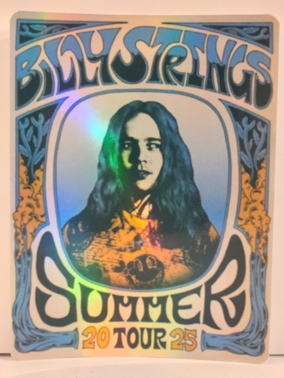 Billy Strings - Summer 2025 - Live Concert Poster Vinyl Foil STICKER - 112125s
