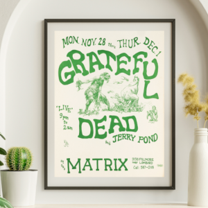 Grateful Dead - Matrix SF CA November 28 1966 – Live Concert Poster Wall Art Print - 142127