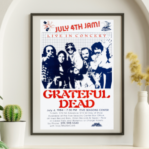 Grateful Dead - Five Seasons Center Cedar Falls IA July 4 1984 – Live Concert Poster Wall Art Print - 142176
